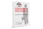 GroYourBiz E-Guide A Guide to Grow Your Business