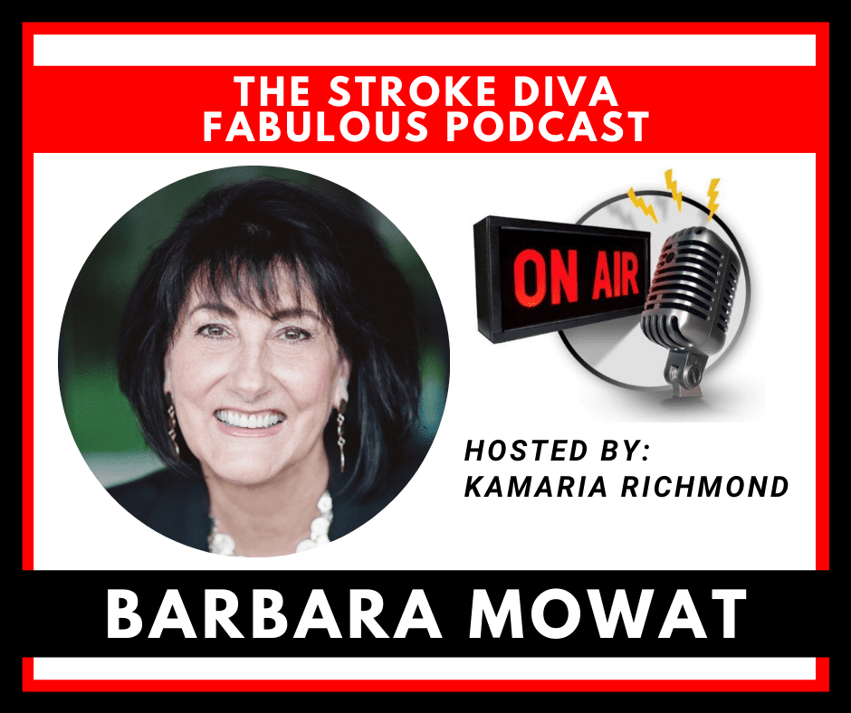 Barbara Mowat The Stroke Diva Fabulous Podcast GroYourBiz